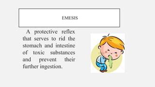 Emetics and Anti-emetics (Pharmacology III) | PPT