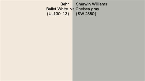 Behr Ballet White Ul Vs Sherwin Williams Chelsea Gray Sw