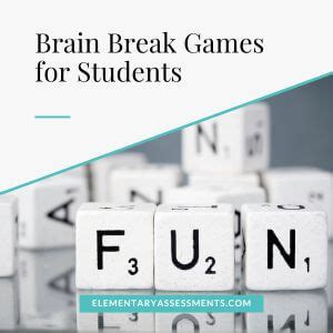 21 Brain Break Games That Re-Energize and Focus Students