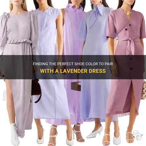 Finding The Perfect Shoe Color To Pair With A Lavender Dress ShunVogue