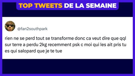 Top 30 Des Meilleurs Tweets De La Semaine 548