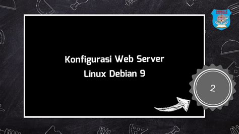 Konfigurasi Web Server Debian 9 Kelompok 2 Kelas XI TKJ 2 YouTube