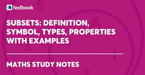 Subsets Definition Symbol Types Formula Properties With Examples