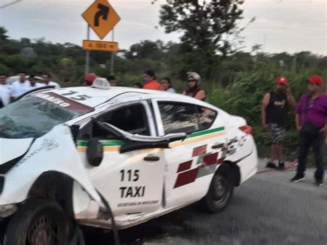 Taxista Pierde La Vida Tras Accidente En La Comalcalco Para So