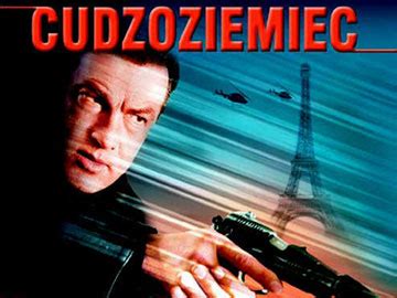 Satkurier Pl Poleca Film Sensacyjny Pt Cudzoziemiec W Super Polsat