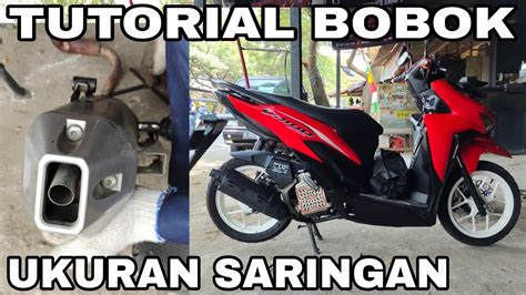 Tehnik Bobok Review Ukuran Saringan Knalpot Honda Vario Cara Masukin