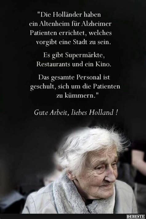 Hölländer haben ein Altenheim für Alzheimer Patienten Lustige