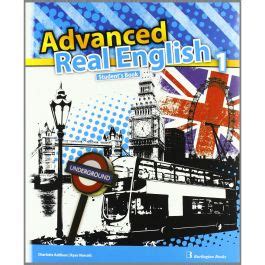 Advanced Real English Student s Book 1º ESO Especialistas en