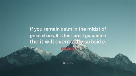 Staying Calm In Chaos Quotes Ambrosialmoms