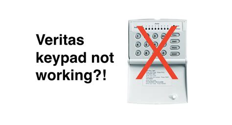 Veritas alarm keypad not working | AMCO's Smart Security Guide
