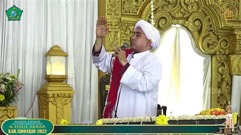 Mauidhoh Hasanah Oleh Habib Muhammad Reza Bin Muhsin Al Hamid