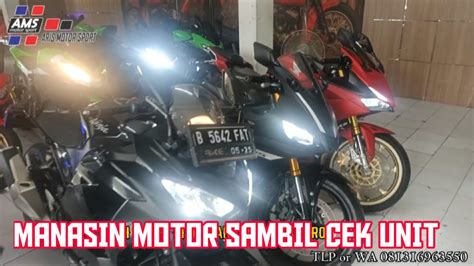 MANASIN MOTOR SAMBIL CEK UNIT DAN SPIL HARGANYA YouTube