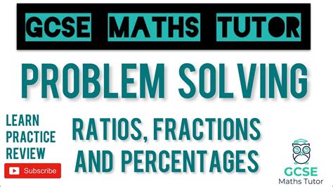 Ratios Fractions And Percentage Problems Common Exam Questions Grade 5 Gcse Maths Tutor