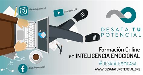 Formación Gratuita Online En Inteligencia Emocional Desata Tu Potencial