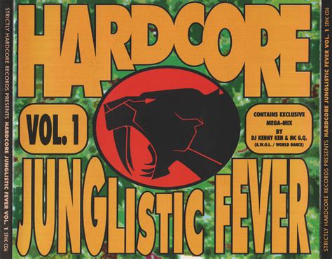 Hardcore Junglistic Fever Vol 1 1994 CD Discogs