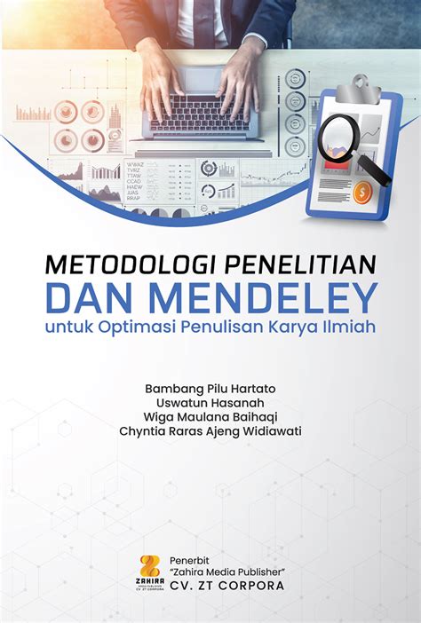 Zahira Media Publisher Metodologi Penelitian Dan Mendeley Untuk