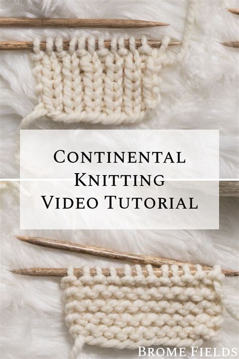 Continental Style Knitting 101 Video Tutorial | Knitting 101, Knitting ...