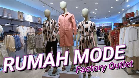 Rumah Mode Factory Outlet Pusat Belanja Fashion Dan Oleh Oleh Khas