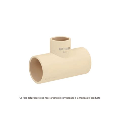 TEE REDUCIDA DE CPVC 3 4 X 3 4 X 1 2 FOSET 45072 Honcol Ferreterias