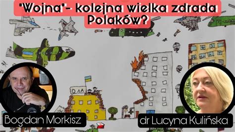 Wojna kolejna wielka zdrada Polaków dr Lucyna Kulińska YouTube