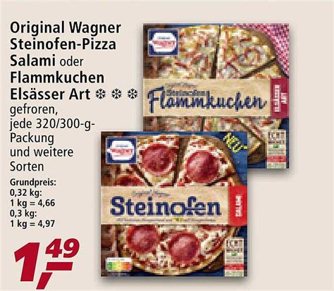 Original Wagner Steinofen Pizza Salami Oder Flammkuchen Els Sser Art