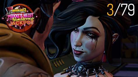 Let S Play Borderlands 3 Moxxi S Heist Of The Handsome Jackpot 3 79 Youtube