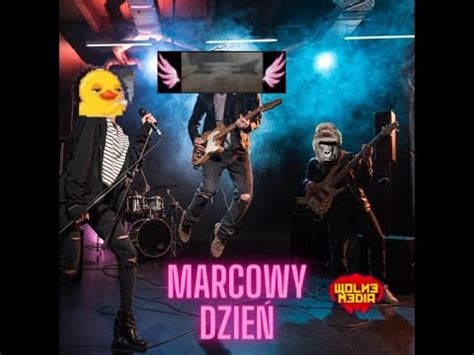 Marcowy Dzie Youtube