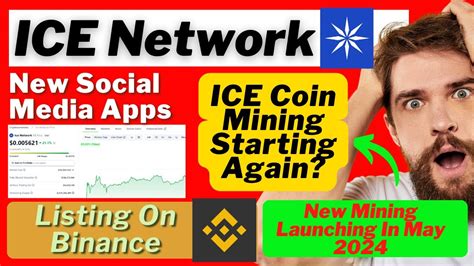 ICE Network New Apps Binance Listing ICE Coin Price ICE Network