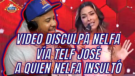 Nelfa Casi Llora Pide Disculpas En Video V A Telf Jos Matos A Quien