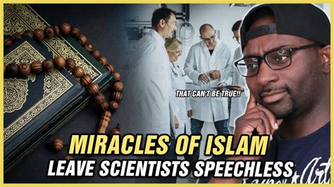 Miracles Of Islam Leave Scientists Speechless Compilation Youtube