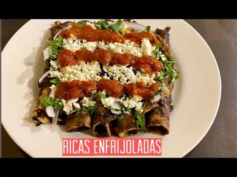 RECETA DE UNAS DELICIOSAS ENFRIJOLADAS FACILES Y RAPIDAS DE ACER