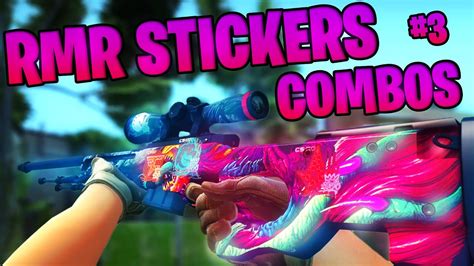 Rmr Sticker Combos Cs Go Youtube