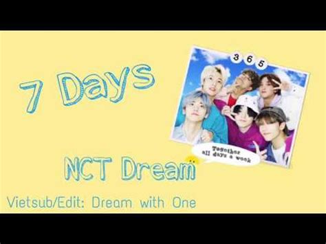 VIETSUB 7 Days 내게 말해줘 NCT Dream YouTube