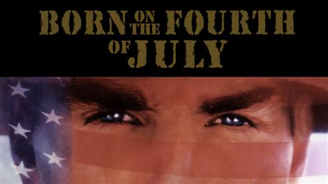 Born On The Fourth Of July Movie Fanart Fanarttv