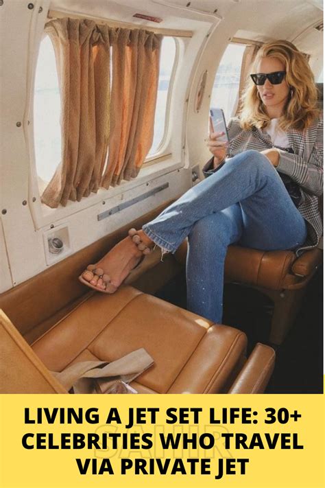 Living A Jet Set Life 30 Celebrities Who Travel Via Priva Artofit