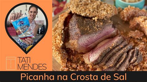 PICANHA NA CROSTA DE SAL 1 kg de sal e não fica salgada Chef Tati