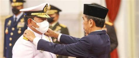 Berikut Sederet Pesan Jokowi Kepada Laksamana Yudo Margono Yang Resmi Jadi Panglima Tni