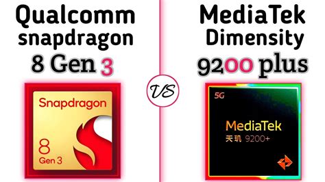 Snapdragon 8 Gen 3 Vs Dimensity 9200 Plus Whats A Better For