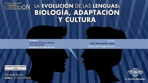 La evolución de las lenguas biología adaptación y cultura Ciclo Los