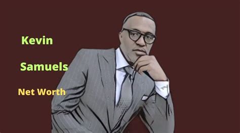 Kevin Samuels Net Worth 2024 Bio Age Death Wife Kids