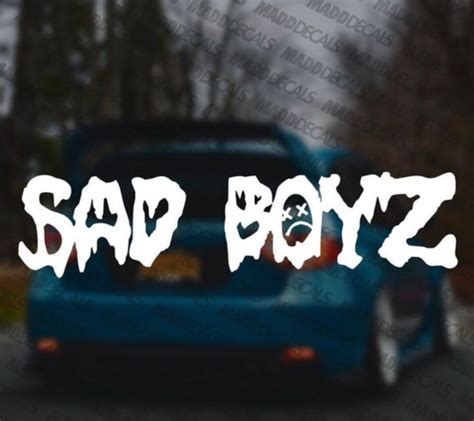 Sad Boyz Car Window Sticker All Colours Sizes Etsy