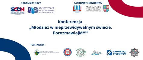 Konferencja M Odzie W Nieprzewidywalnym Wiecie Porozmawiajmy