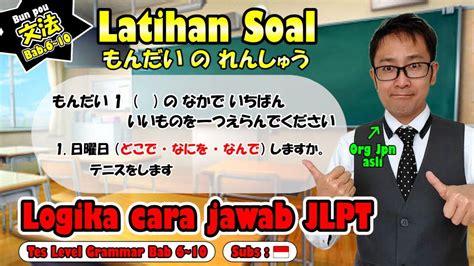 Latihan Soal Bahasa Jepang Bab 6 10 Minna No Nihongo YouTube