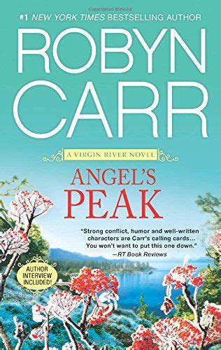 Angel S Peak A Virgin River Novel Books Robyn Carr Books Novels