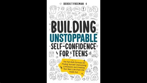 Building Unstoppable Self Confidence For Teens Youtube