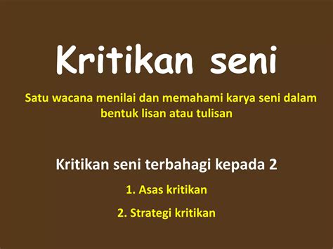 Kuliah 10 2016 Kritikan Seni Visual Stpm Ppt