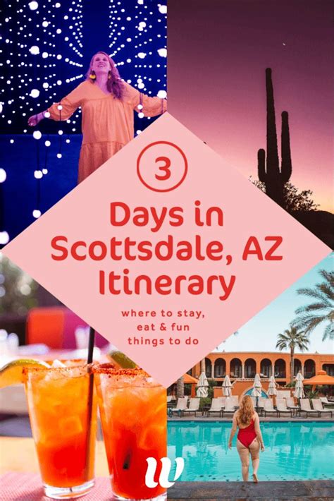 Summer Road Trip To Scottsdale Days In Scottsdale Itinerary