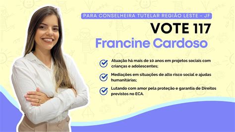 Candidata Ao Conselho Tutelar De Juiz De Fora 2023 Francine Cardoso