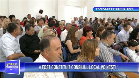 A FOST CONSTITUIT CONSILIUL LOCAL VOINEŞTI YouTube