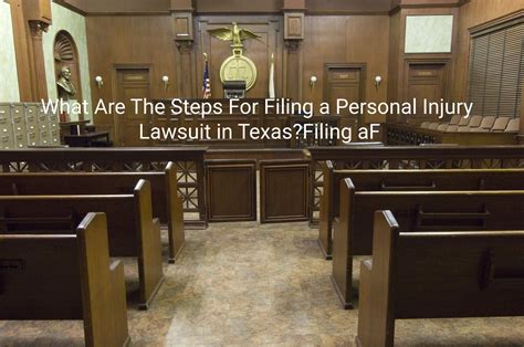 What Are The Steps For Filing A Personal Injury Lawsuit In Texas